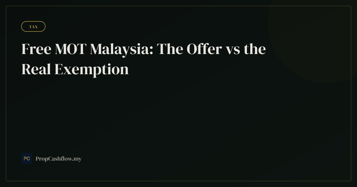 Free MOT Malaysia: The Offer vs the Real Exemption